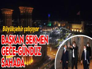 Başkan Sekmen gece-gündüz sahada