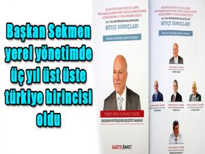 Başkan Sekmen yerel yönetimde üç yıl üst üste türkiye birincisi oldu