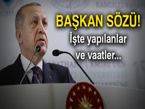 Başkan sözü! İşte yapılanlar ve vaatler