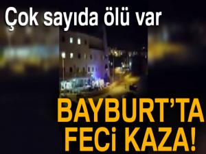 Bayburt'ta feci kaza! 6 ölü, 3 yaralı