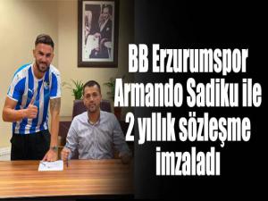 BB Erzurumspor Armando Sadiku ile 2 yıllık sözleşme imzaladı