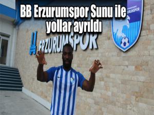 BB Erzurumsporda Sunu ile yollar ayrıldı