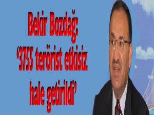 Bekir Bozdağ: '3755 terörist etkisiz hale getirildi'