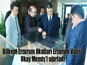 Bilkent Erzurum Okulları Erzurum Valisi Okay Memişi ağırladı
