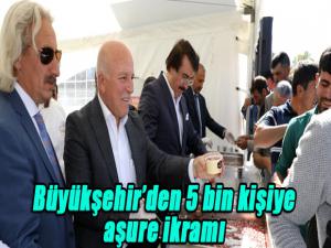 Büyükşehirden 5 bin kişiye aşure ikramı