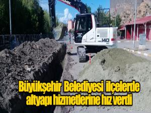 Büyükşehir'den ilçelere modern altyapı