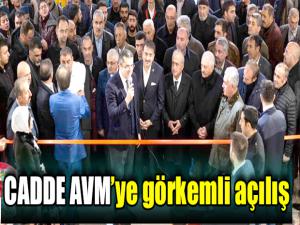 CADDE AVMye görkemli açılış