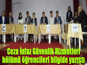 Ceza İnfaz Güvenlik Hizmetleri bölümü öğrencileri bilgide yarıştı