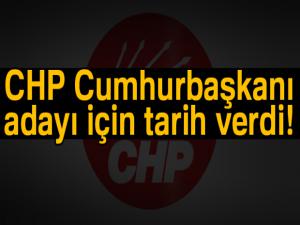 CHP Cumhurbaşkanı adayını Cuma günü saat 10'da açıklayacak!