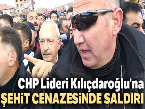 CHP Lideri Kılıçdaroğlu'na şehit cenazesinde saldırı