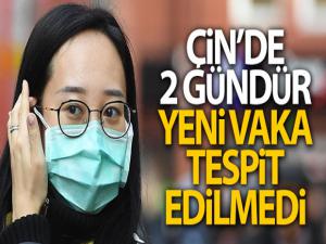 Çin'de 2 gündür yeni vaka tespit edilmedi