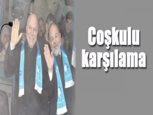 Coşkulu karşılama