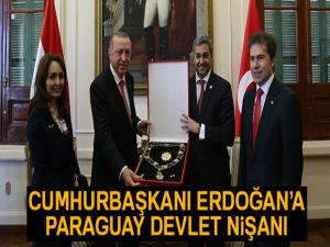 Cumhurbaşkanı Erdoğan'a Paraguay Devlet Nişanı