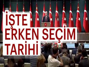 Cumhurbaşkanı Erdoğan'dan erken seçim tarihi açıklaması...