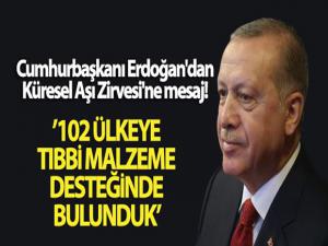 Cumhurbaşkanı Erdoğan'dan Küresel Aşı Zirvesi'ne mesaj