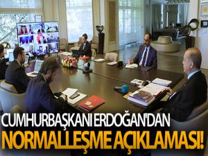 Cumhurbaşkanı Erdoğan'dan normalleşme açıklaması!