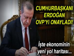 Cumhurbaşkanı Erdoğan'dan Orta Vadeli Mali Plana onay