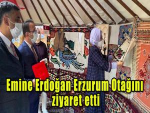 Cumhurbaşkanı Erdoğan'ın eşi Emine Erdoğan Erzurum Otağını ziyaret etti