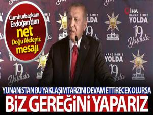 Cumhurbaşkanı Erdoğan: 'Kıta sahanlığımızda haydutluğa asla boğun eğmeyeceğiz'