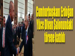 Cumhurbaşkanı Erdoğan Yüce Divan Salonundaki törene katıldı
