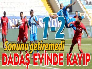 Dadaş sonunu getiremedi: 1-2