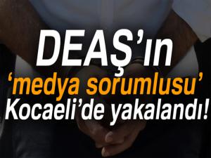DEAŞın medya sorumlusu Kocaelide yakalandı