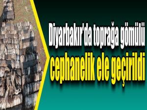 Diyarbakır'da toprağa gömülü cephanelik ele geçirildi