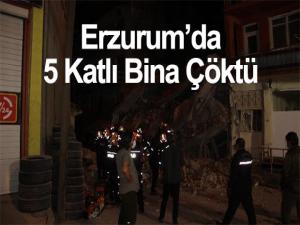 ERZURUMDA 5 KATLI METRUK BİNA ÇÖKTÜ