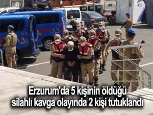 Erzurum'da 5 kişinin öldüğü silahlı kavga olayında 2 kişi tutuklandı