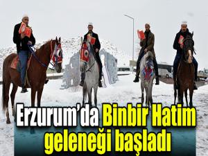 Erzurumda Binbir Hatim geleneği başladı