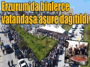 Erzurumda binlerce vatandaşa aşure dağıtıldı