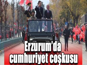 Erzurumda cumhuriyet coşkusu