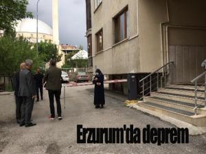 Erzurum'da deprem