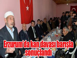 Erzurumda kan davası barışla sonuçlandı