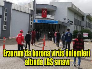 Erzurum'da korona virüs önlemleri altında LGS sınavı