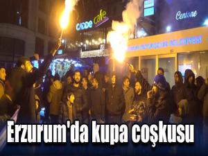 Erzurum'da kupa coşkusu