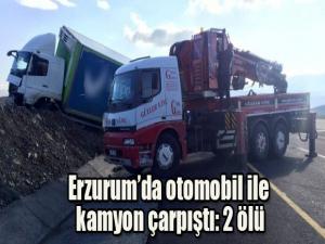Erzurumda otomobil ile kamyon çarpıştı: 2 ölü