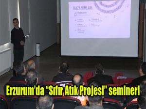 Erzurumda Sıfır Atık Projesi semineri