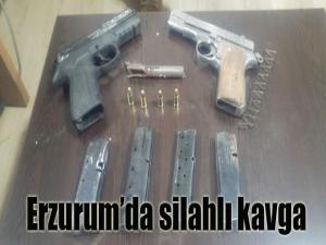 Erzurumda silahlı kavga