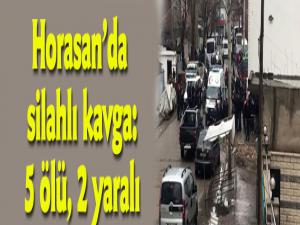 Erzurum'da silahlı kavga: 4 ölü