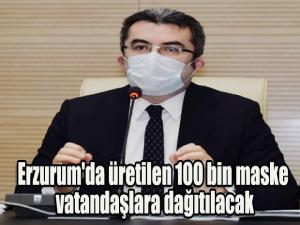 Erzurum'da üretilen 100 bin maske vatandaşlara dağıtılacak