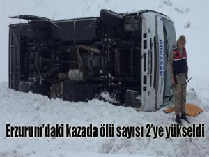 Erzurumdaki kazada ölü sayısı 2ye yükseldi