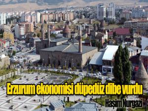 Erzurum ekonomisi düpedüz dibe vurdu