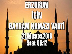 Erzurum Kurban Bayramı Namaz vakti: 06.12