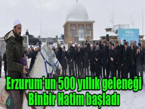 Erzurum'un 500 yıllık geleneği Binbir Hatim başladı