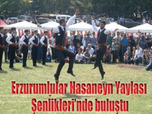 Erzurumlular Hasaneyn Yaylası Şenliklerinde buluştu