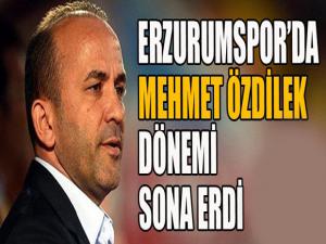 Erzurumspor'da Mehmet Özdilek dönemi sona erdi...