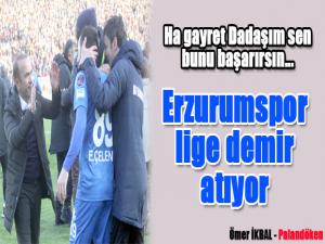 Erzurumspor lige demir atıyor