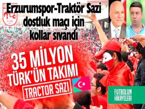 Erzurumspor-Traktör Sazi dostluk maçı için kollar sıvandı