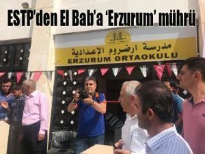 ESTP'den El Bab'a Erzurum mührü